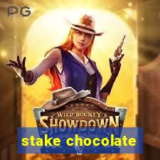 stake chocolate